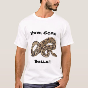 Ball-Pythonschlange haben einige Bälle T-Shirt