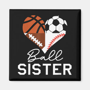 Ball Sister Basketball Fußball Baseball Soccer Magnet