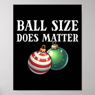 Ball Size ist das unerhörte Weihnachtsgebäck der F Poster