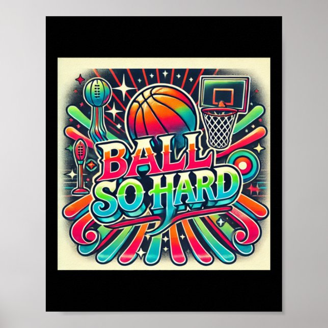 Ball so hart poster (Vorne)