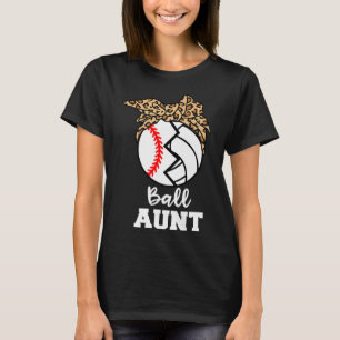 Ball Tante Fun Baseball Volleyball Tante T-Shirt