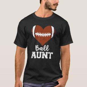 Ball Tante Herz Funny Football Tante T-Shirt