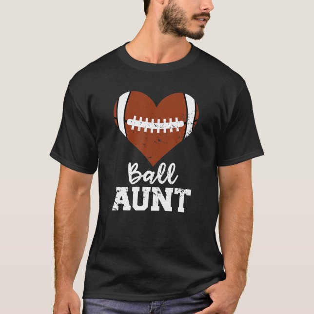 Ball Tante Herz Funny Football Tante T-Shirt (Vorderseite)