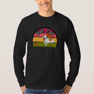 Ball Y'all Dog and Ball Hund Chasing Ball T-Shirt