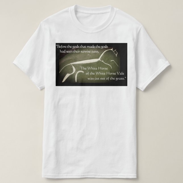 Ballade des weißes PferdChesterton Zitats T-Shirt (Design vorne)