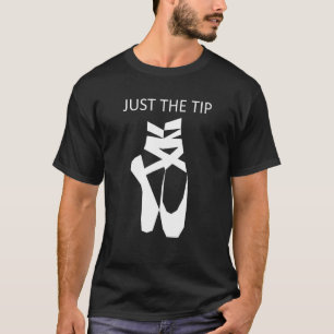 Balle Just The Tip Top Ballet Tanz