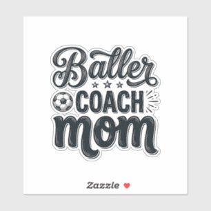 Baller Coach Mom Vintage Fußball Shirt Design_1 Aufkleber