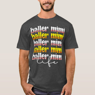 Baller Mimi Life Softball Baseball Mimi Oma T- T-Shirt