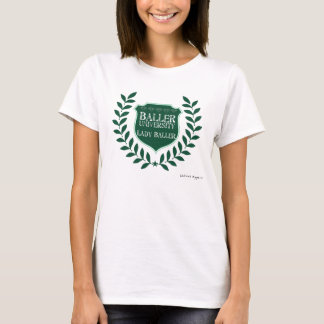 Baller Universität - Dame Baller T-Shirt