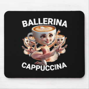 Ballerina Cappuccina italienisches Brainrot-Meme L Mousepad