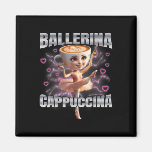 Ballerina Cappuccino Magnet