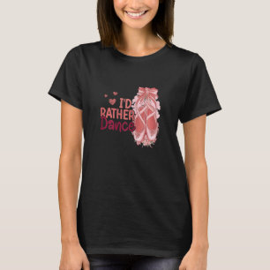 Ballerina Girl Ballet Ballet Ballet T-Shirt