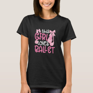 Ballerina Mädchen Ballettstange Balletttänzer Spit T-Shirt