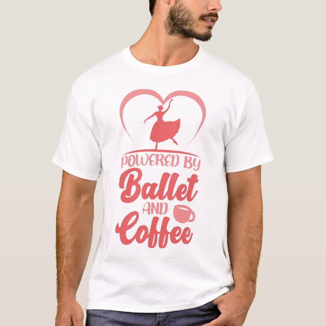 Ballerina mit Ballett und Kaffee T-Shirt (Vorderseite)