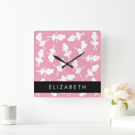 Ballerina Muster, Ballettmädchen, Tanz, Ihr Name Quadratische Wanduhr