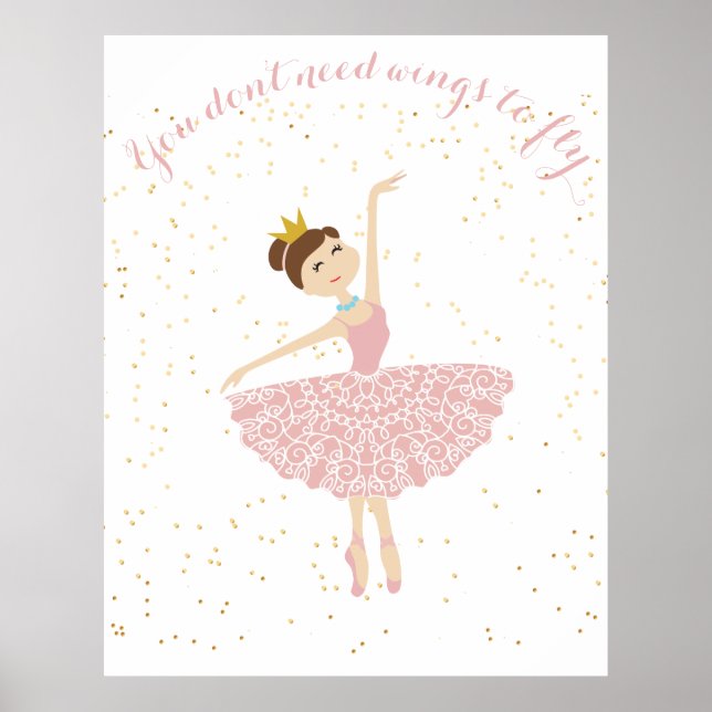 Ballerina Zitat Sie brauchen Flügel zu fliegen Pla Poster (Vorne)