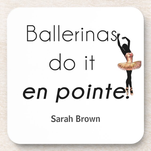 Ballerinas so! getränkeuntersetzer (Vorderseite)