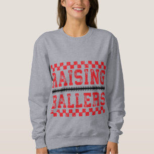 Ballern Erziehende Mama Sweatshirt