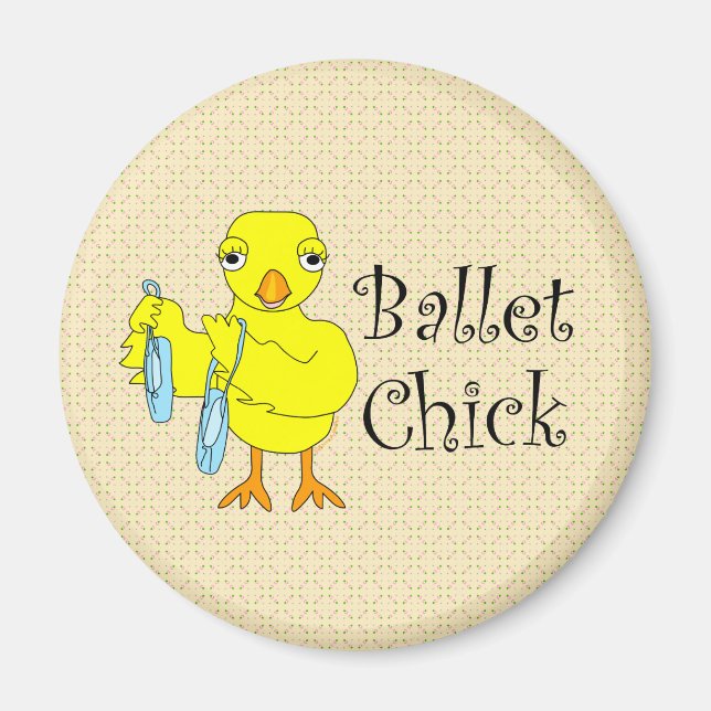 Ballet Chick Text Magnet (Vorne)