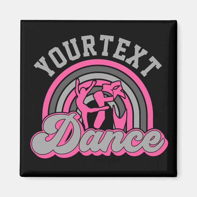 Ballet Dancer ADD TEXT Classic Dance Performer Magnet (Vorne)