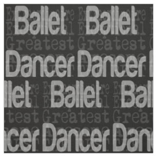 Ballet Dancer Extraordinaire Stoff