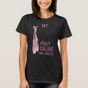 Ballet Dancer Girl Ballerina Pointe Shoe My T-Shirt