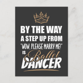 Ballet Dancer ist das Ultimate in Appeal. Fun Gift Postkarte