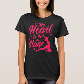 Ballet Dancer Tanz Girl Ballerina Bühne T-Shirt