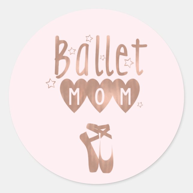 Ballet Mama Rosa Rose Gold Stars & Herzen Runder Aufkleber (Vorderseite)