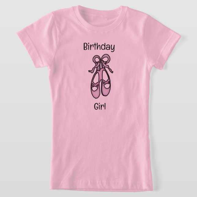 Ballet Slippers Birthday Girl T - Shirt (Ablage )