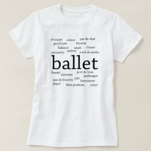 Ballet Words T - Shirt