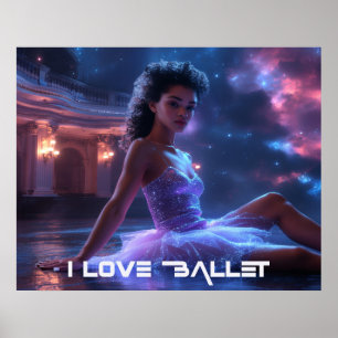 BALLETT - ICH LIEBE BALLETT POSTER