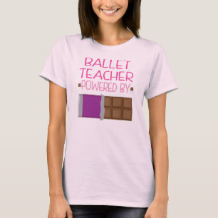 Ballett-Lehrer-Schokoladen-Geschenk für Frau T-Shirt