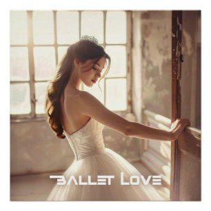 BALLETT LIEBE - BALLETT & TANZ POSTER