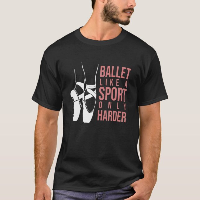 Ballett wie ein Sport nur Harte En Pointe Ballerin T-Shirt (Vorderseite)