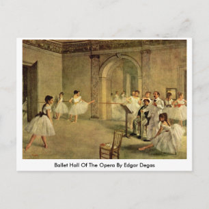 Ballettsaal der Oper von Edgar Degas Postkarte