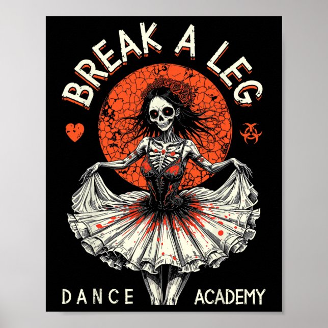 Balletttänzer Zombie Ballerina Tanzakademie Hunger Poster (Vorne)