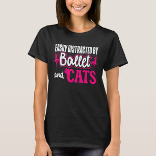 Balletttänzerin Tanz Mädchen Ballerina Katze Leich T-Shirt