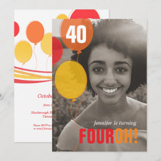 Ballon 40. FOUROH! Foto Geburtstagseinladungen Einladung