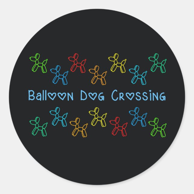 Ballon Dog Crossing Stickers (Vorderseite)