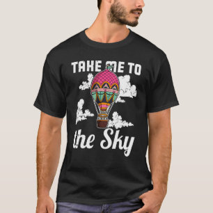 Ballonfahren Ballonfahrt Heißluftballon Luftfahrt T-Shirt