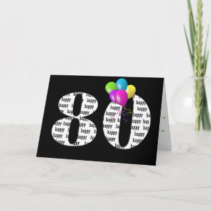 Ballonpuffer zum 80. Geburtstag Karte