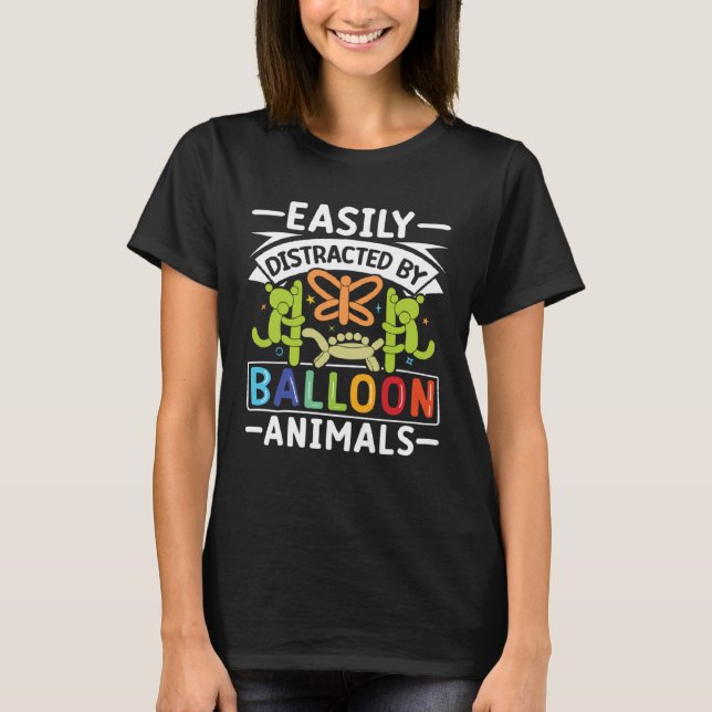 Balloon Ainmal Twisting Artist  Balloon Animal Twi T-Shirt (Vorderseite)