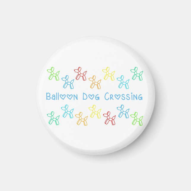 Balloon Dog Crossing Magnet (Vorne)