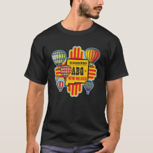 Balloon Fest Hot Air Balloons Albuquerque New M T-Shirt