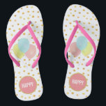 Balloons und Gold Confetti Flip Flops<br><div class="desc">Balloons und goldene metallische Konfetti auf weißem Hintergrund Flip Flops. Text "GLÜCKLICH" kann personalisiert sein.</div>