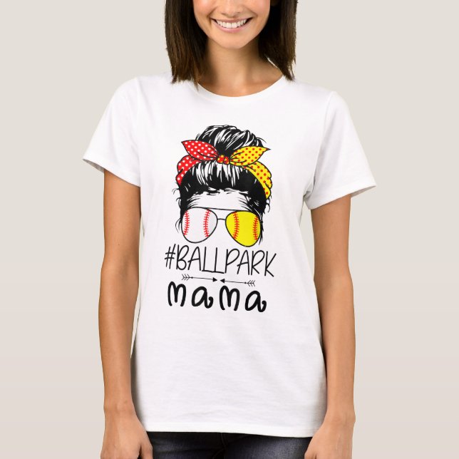 BallPark Mama Baseball Softball Mother Day Mama T-Shirt (Vorderseite)