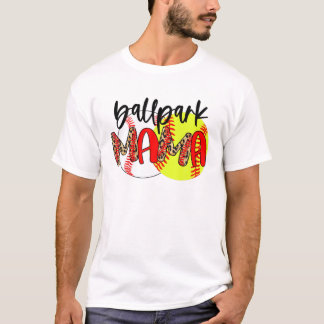 Ballpark Mom Mama Baseball Softball Mother's Day T-Shirt