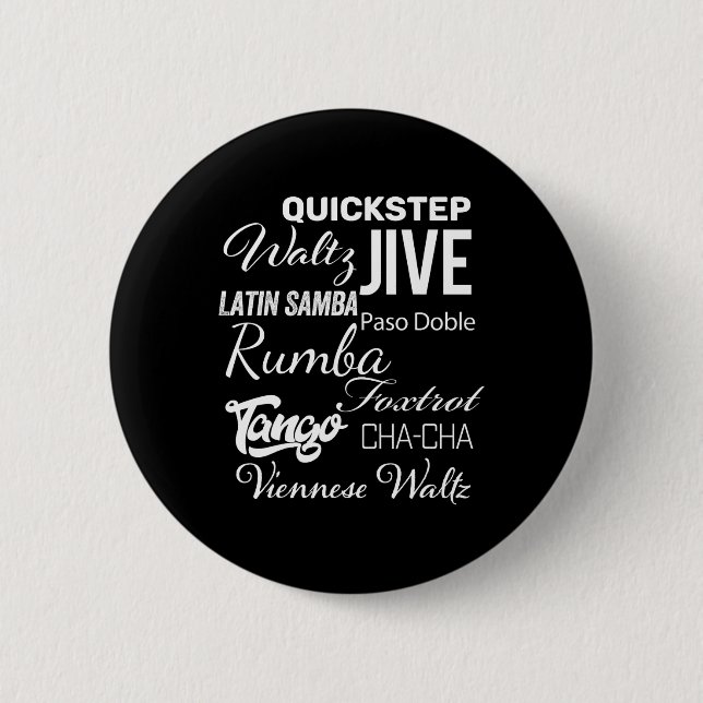 Ballroom Dancer Pun-Geschenk Button (Vorderseite)