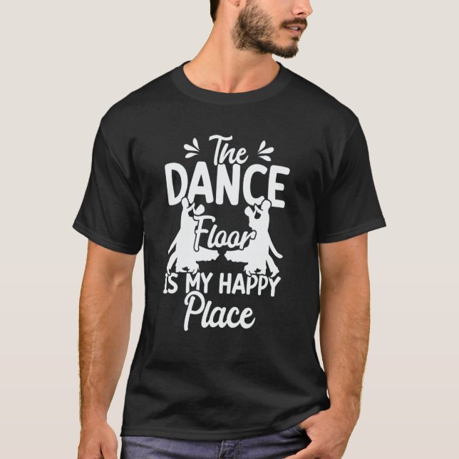 Ballroom Dancing Partner Line Of Dance Ballet Danc T-Shirt (Vorderseite)